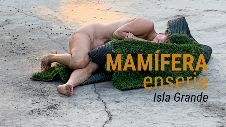 MAMÍFERAenserie Ep. 2: Isla Grande